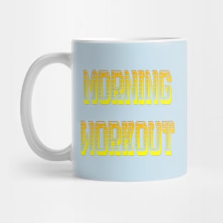 Morning Workout Mug